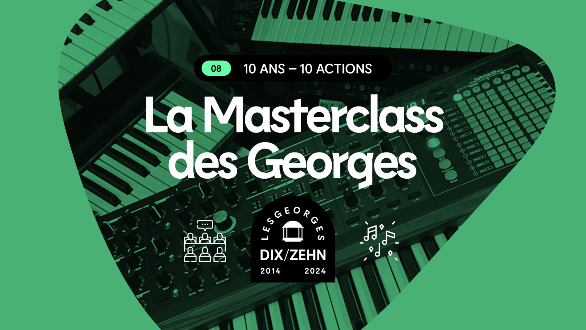 La masterclass des Georges