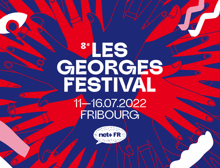 8e Les Georges Festival - Fribourg