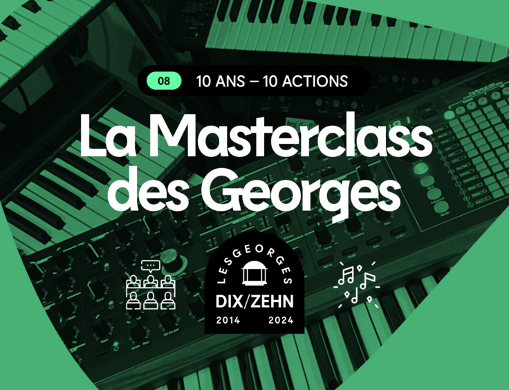 La masterclass des Georges